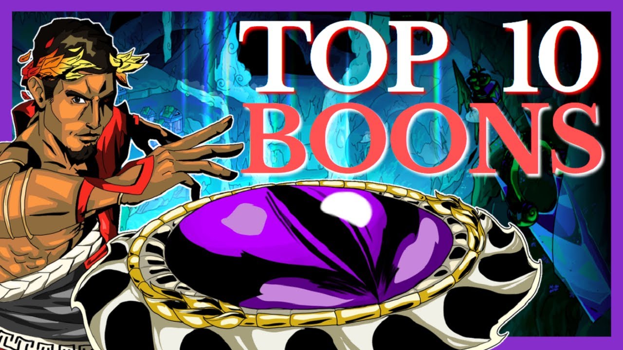 Hades Top 10 Greatest Boons For All Situations YouTube