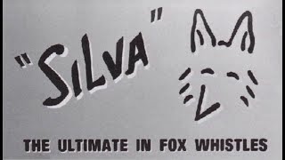 How to Blow and use a Silva Fox Whistle in Detail by manufacturer Ron Kiehne