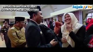 Prosesi pelantikan Eselon 3&4 Pemkab Luwu Utara Prov Sulawesi Selatan 9/September/2025