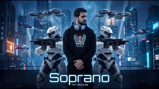 TNT Records - Soprano ( Video AI)