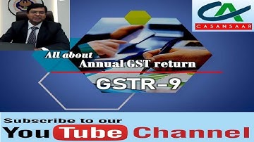 Annual Return GSTR-9 - Practical Aspects of Return Filing | Practical Issues in GSTR-9 Annual Return