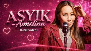 Amelina - Asyik (Lirik Video)