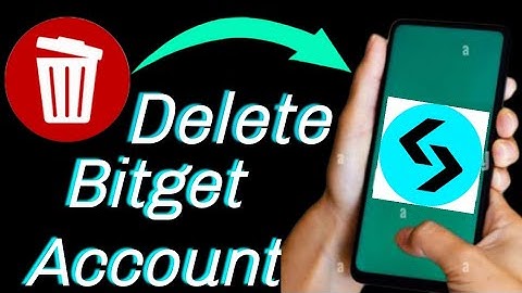 How to delete Bitget account 2024