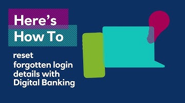 How to reset forgotten login details with Digital Banking | Royal Bank of Scotland