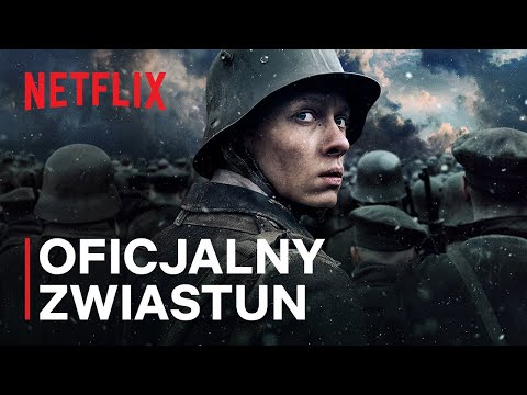 Na Zachodzie bez zmian | Oficjalny zwiastun | Netflix