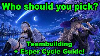Who to select in NTE? Teambuilding + Esper Cycle System Guide! | Neverness to Everness