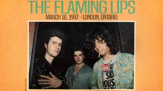 The Flaming Lips - Live at Key West in London, ON, Canada (March 16, 1987)