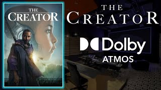 Creating The Creator Dolby Atmos Mix