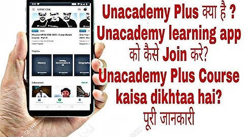 Unacademy Plus Subscription/Complete Look/How it works on Phone