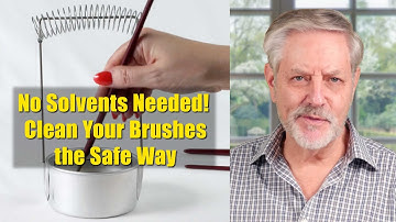 Clean Oil Paint Brushes Without Harsh Solvents: A Complete Guide