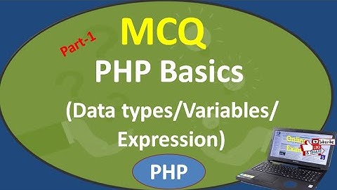 PHP basics MCQs Part 1| Variables, comments, identifier in PHP