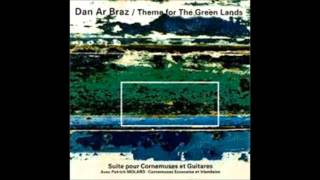 Dan Ar Braz - Theme For The Green Lands