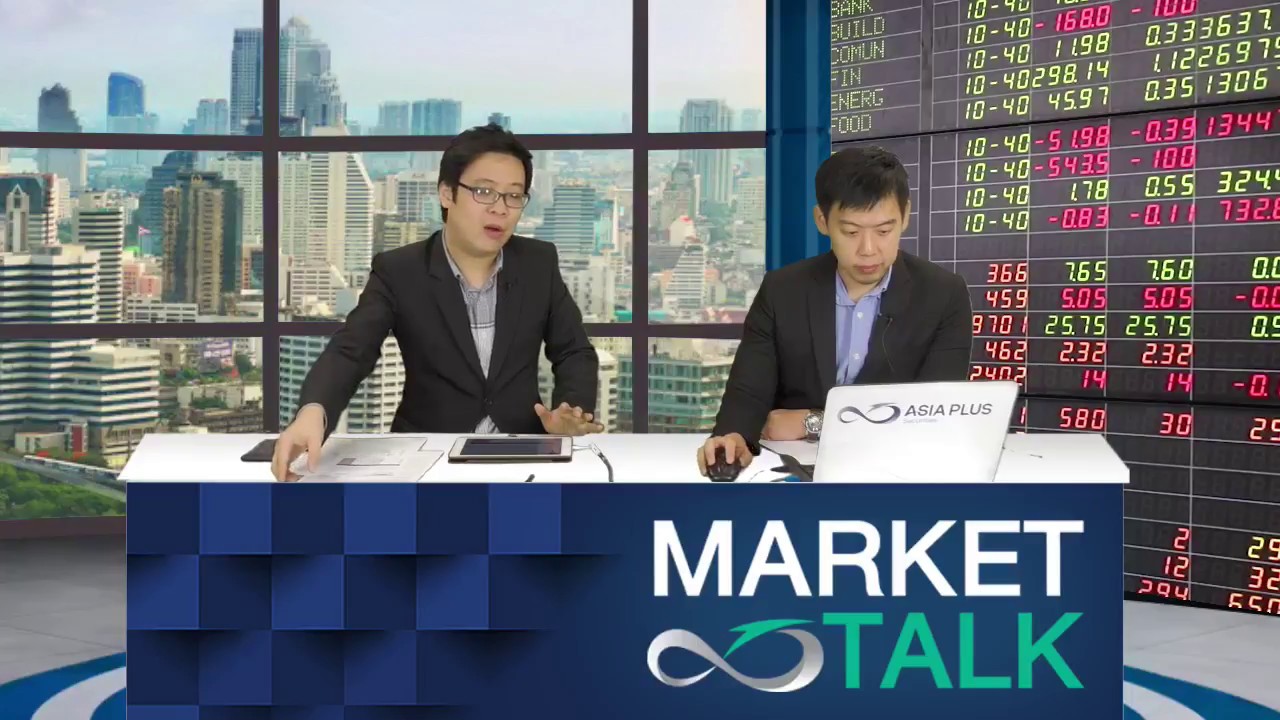 ASP Market Talk : 7 สิงหาคม 2561 - YouTube