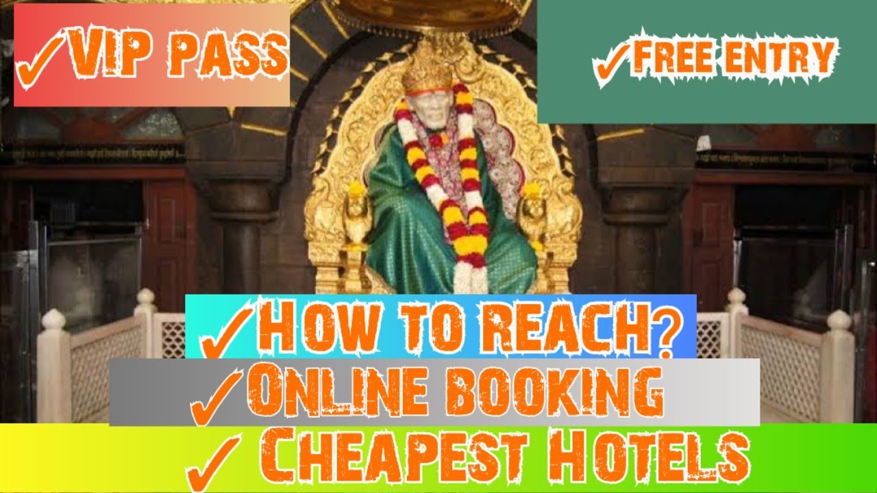 Shirdi शिर्डी How to reach online booking VIP pass Hotels 2024
