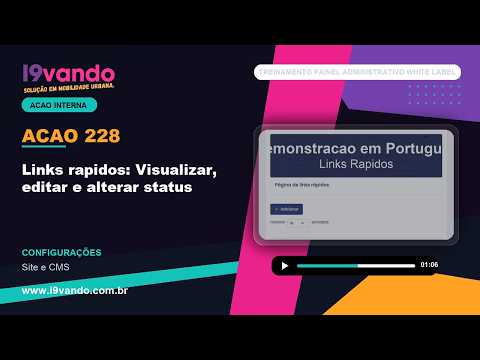 Links rapidos - Visualizar, editar e alterar status