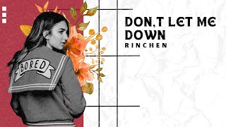 Download lagu Don’t Let Me Down - TheChainsmokers ( Pop Punk Cover by Rinchen )