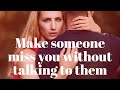 Make Someone Miss You Without Talking To Them | Specific Person | Law of Attraction | Veronica Isles