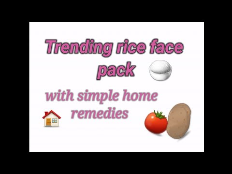 Simple Rice face pack with home remedies