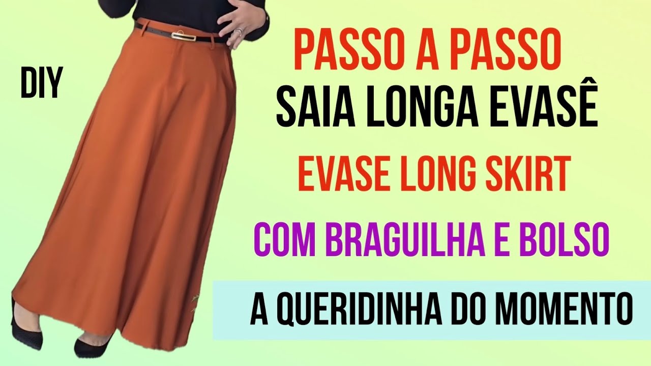 SAIA LONGA EVASÊ CORTE E COSTURA FÁCIL SEM MOLDE EVASE LONG SKIRT #costurafácil #passoapasso #skirt
