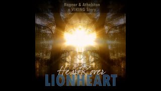 HEARTROVER Lionheart (Ragnar and Athelstan)