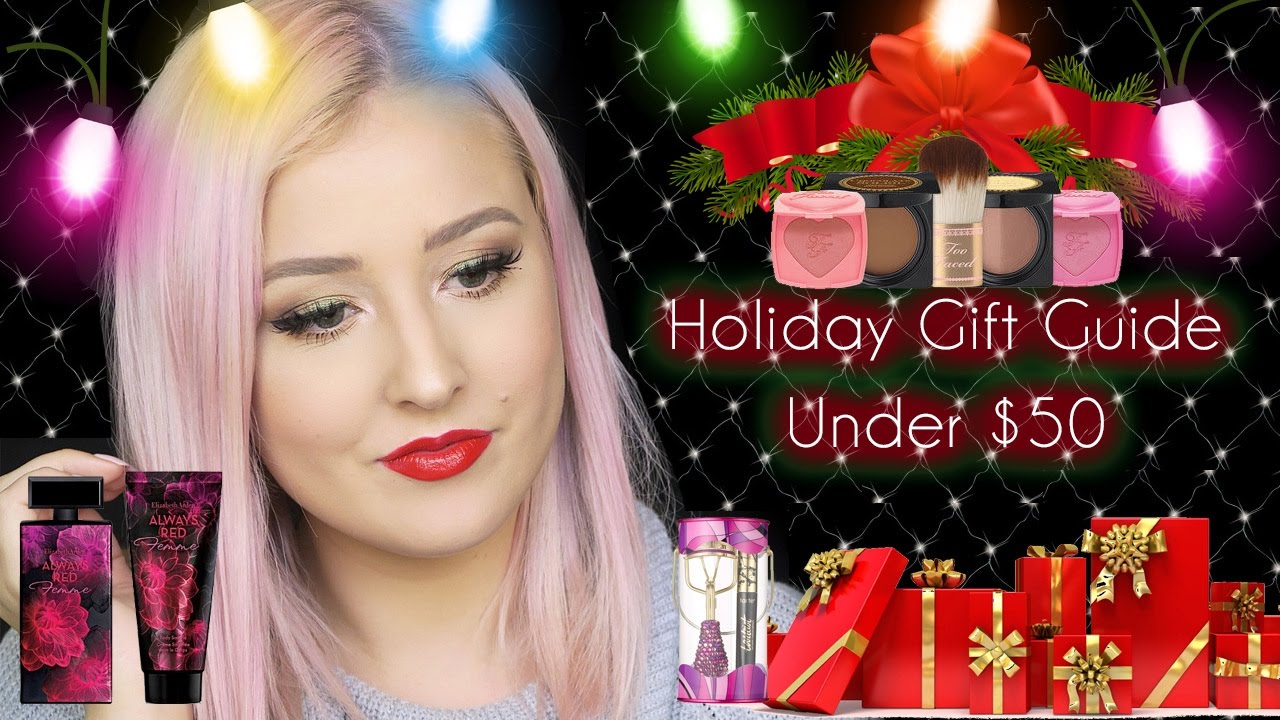 Beauty Gifts Under 50 Holiday Gift Guide Part 2 YouTube