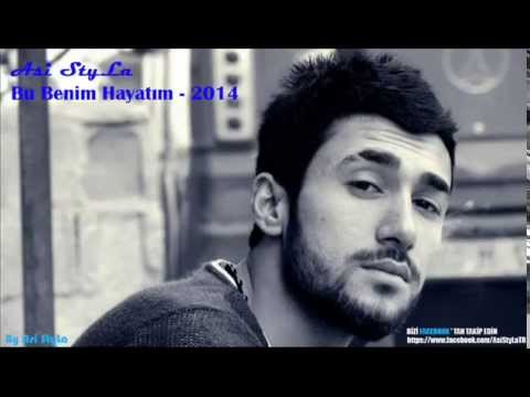 Asi StyLa - Bu Benim Hayatım - 2014