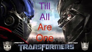 Transformers - Till All Are One (Tribute)