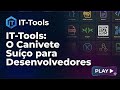 IT-TOOLS: Instalação e TOP 5 ferramentas que todo profissional de TI precisa!