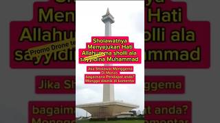 Masyaallah Sholawat Penyejuk Jiwa #sholawat #monas #tilawah