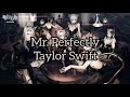 Nightcore Mr Perfectly Lyric mp3