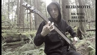 Behemoth - He Who Breeds Pestilence [Bass Cover]