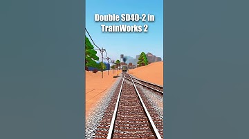 Double SD40-2 in TrainWorks 2
