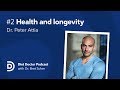 Diet Doctor Podcast #2 - Dr. Peter Attia