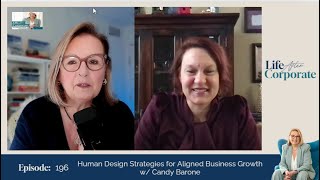 Human Design Strategies for Aligned Business Growth w/ Candy Barone