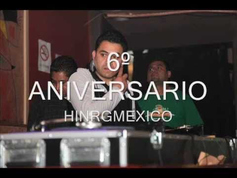 DJ RODOLFO MONTIEL 6ANIVERSARIO HINRGMEXICO