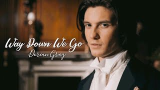 Dorian Gray - Way Down We Go