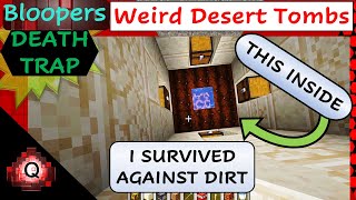 Bloopers | Exploding Farm in a Desert Temple | DEATH TRAP [Minecraft]