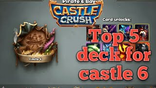 Top 5 Deck For Castle 6 Pirate Boy Rush And Power Deck
