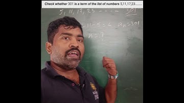 check whether 301 is a  term of the list of numbers 5,11,17, 23....?#educational#maths #shorts
