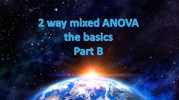 two way mixed ANOVA basics part B