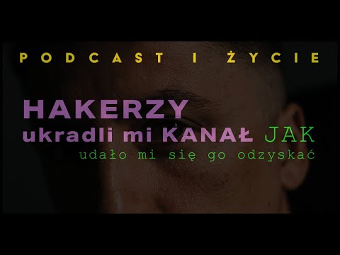 Wideo: Jak Odzyskać Kontakt, Jeśli Został Zhakowany?