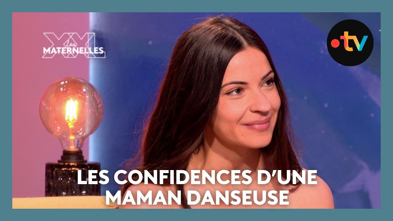 Les confidences d’une maman danseuse - Les Maternelles XXL
