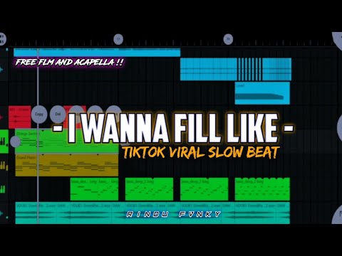 DJ I WANNA FILL LIKE || TIKTOK VIRAL SLOW BASS (free flm and acapella)