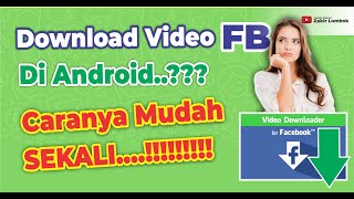 3 Best Applications to Download the Latest Facebook Videos 2020 screenshot 2