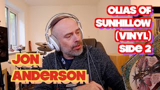 Listening To Jon Anderson Olias Of Sunhillow Vinyl Side Two