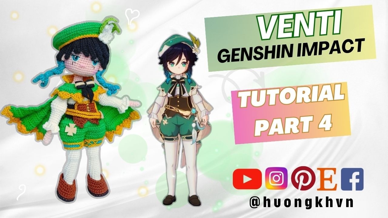 #55| Venti Genshin Impact Crochet Tutorial | DIY Amigurumi Doll tutorial | PART 4