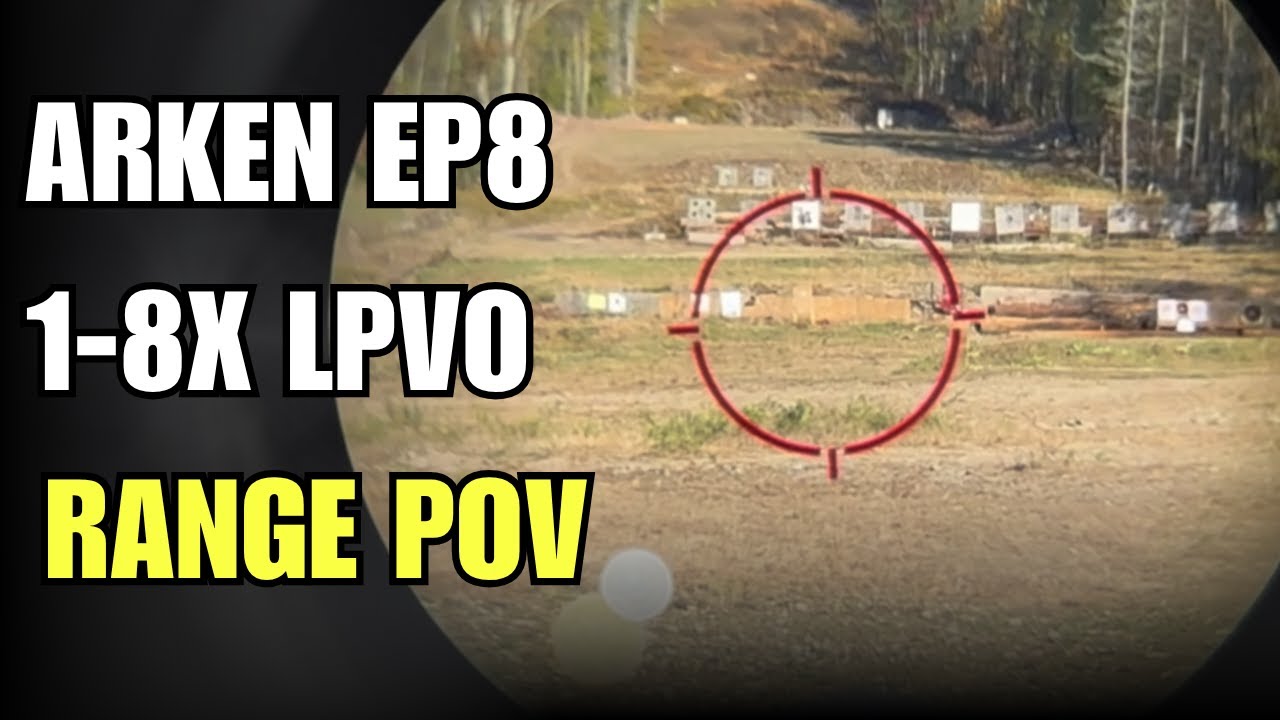 Arken EP8 1-8X LPVO Range POV до 600 ярдов