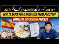 How to Apply for a Spain Visa from Pakistan? | Complete Application Process 2026