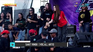 SAKIT RINDU - ALL ARTIS Cek Sound | ADELLA Live ANYSTIC 2024 feat Dhehan pro audio