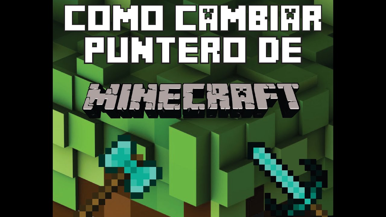 DESCARGAR E INSTALAR PUNTERO DE MINECRAFT PARA PC - YouTube
